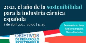 2021, el año de la sostenibilidad para la industria cárnica española
